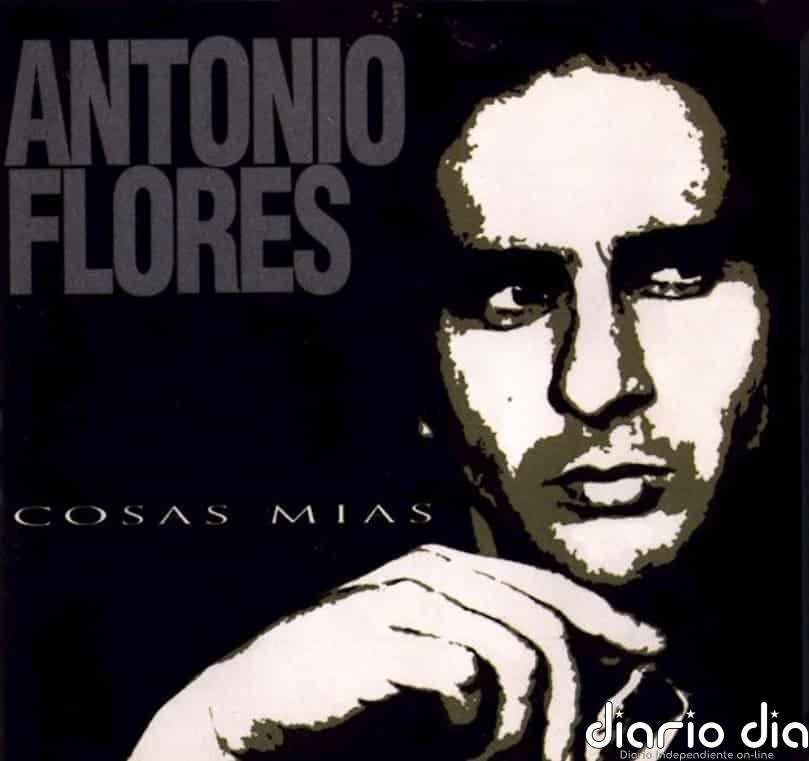 25 años sin Antonio Flores: su legado en 5 canciones