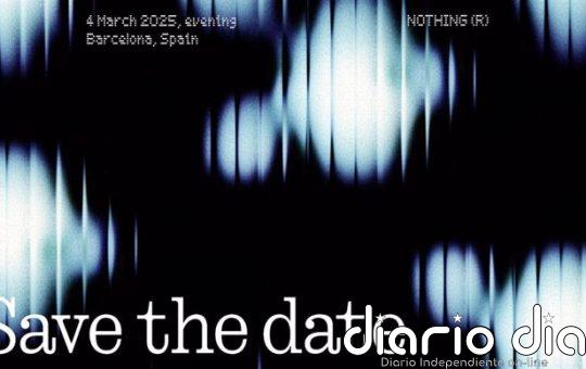 Nothing anuncia un evento de presentación el 4 de marzo en Barcelona