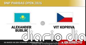 Alexander Bublik - Vit Kopriva, en directo hoy: sigue el partido de BNP Paribas Open