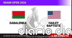 Aryna Sabalenka - Hailey Baptiste, en directo hoy: sigue el partido de Miami Open