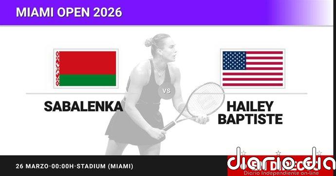 Aryna Sabalenka - Hailey Baptiste, en directo hoy: sigue el partido de Miami Open