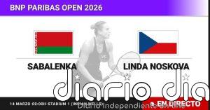Aryna Sabalenka - Linda Noskova, en directo hoy: sigue el partido de BNP Paribas Open