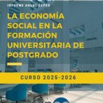 CEPES identifica 176 iniciativas formativas y académicas relacionadas con la Economía Social en el curso 2025-26