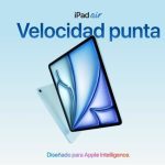 El nuevo iPad Air llega con el chip M4 y mayor velocidad para ejecutar la IA