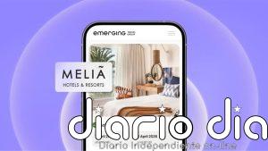 Emerging Travel Group se alía con Meliá para integrar más de 400 hoteles en su plataforma B2B