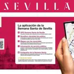 La app Sevilla estrena funciones para poder seguir las cofradías en tiempo real y saber la afluencia de público