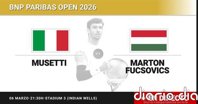 Lorenzo Musetti - Marton Fucsovics, en directo hoy: sigue el partido de BNP Paribas Open