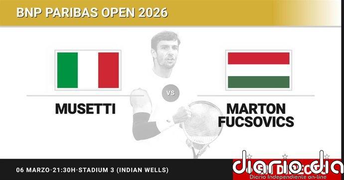 Lorenzo Musetti - Marton Fucsovics, en directo hoy: sigue el partido de BNP Paribas Open