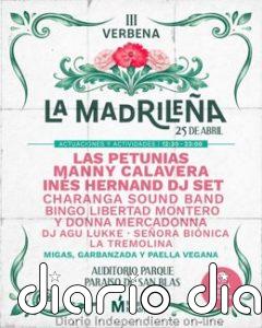 Más Madrid celebra el 25 de abril la III edición de su verbena La Madrileña con Las Petunias e Inés Hernand