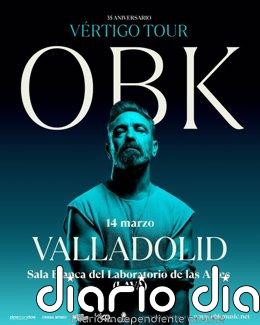 OBK actúa este sábado en el LAVA de Valladolid dentro de su gira de 35 aniversario y presentación de 'Vértigo'
