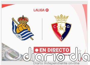 Real Sociedad - Osasuna, en directo hoy: estadísticas previas y alineaciones probables