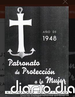 Sumar registra una reforma de la Ley de Memoria para reconocer a las víctimas del Patronato de la Mujer hasta 1985 Archivo - Folleto del Patronato de Protección a la Mujer