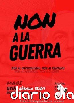 Asturies pola Paz convoca una manifestación con el lema 'Non a la guerra' este sábado en Oviedo Cartel de la manifestación
