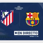Atlético de Madrid - Barcelona, en directo hoy: sigue el partido de Champions League minuto a minuto