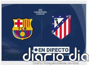 Barcelona - Atlético de Madrid, en directo hoy: sigue el partido de Champions League minuto a minuto