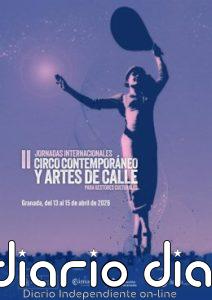 Las II Jornadas de Circo Contemporáneo y Artes de Calle reúnen en Granada a programadores de eventos internacionales