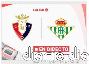 Osasuna - Real Betis, en directo hoy: sigue el partido de LaLiga EA Sports minuto a minuto