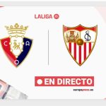 Osasuna - Sevilla, en directo hoy: sigue el partido de LaLiga EA Sports minuto a minuto