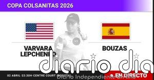 Varvara Lepchenko - Jessica Bouzas Maneiro, en directo hoy: sigue el partido de Copa Colsanitas