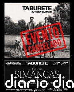 Cancelado el concierto de Taburete en Simancas (Valladolid) previsto para el 18 de julio