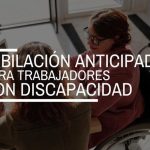COCEMFE propone al Gobierno la jubilación anticipada para seis patologías