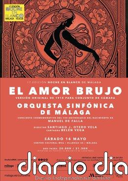 Diputación de Málaga programa una semana de actividades culturales con conciertos, teatro y presentaciones literarias Cartel del concierto 'El Amor Brujo' en el Centro Cultural MVA de Diputación de Málaga.