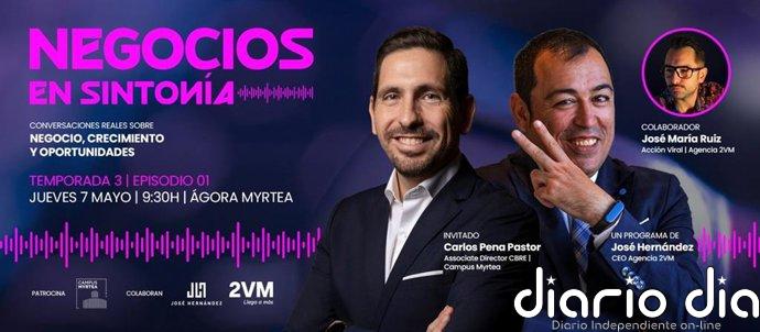La nuevas temporadas del podcast 'Negocios en Sintonía' y de 'Conexión Myrtea' llegan a Murcia este mes de mayo