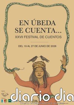 El Festival 'En Úbeda se cuenta' celebrará su vigésimo séptima edición del 19 al 27 de junio