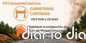 El incendio en Calzada provoca el corte de dos carreteras y el desalojo de los vecinos de Huertezuelas