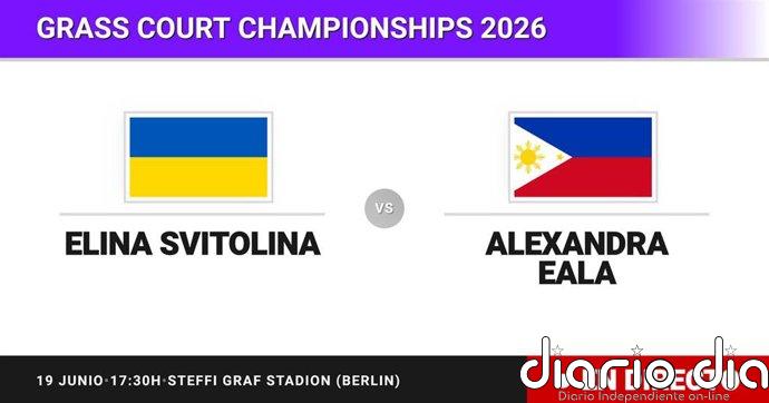 Elina Svitolina - Alexandra Eala, en directo hoy: sigue el partido de Grass Court Championships