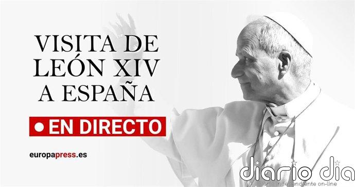 Visita del papa a España 2026, en directo: agenda, recorrido, discursos, anécdotas y última hora de León XIV