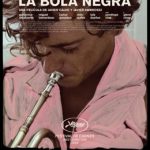 'La Bola Negra', de Javier Calvo y Javier Ambrossi, lanza su cartel oficial con Guitarricadelafuente como protagonista