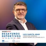 Luis García Abad y el GP de España de Fórmula 1 este miércoles en los Desayunos Deportivos de EP