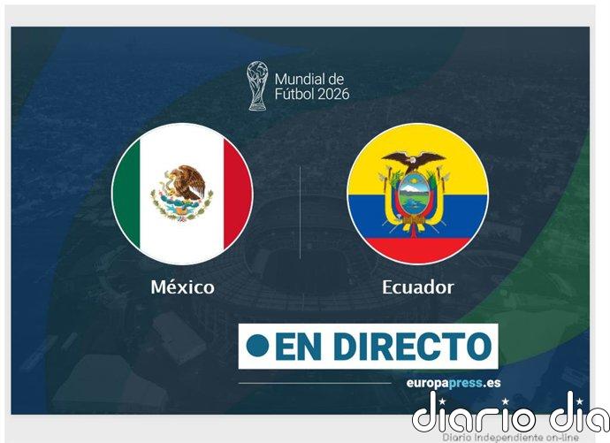 México - Ecuador, en directo hoy: sigue el partido de Copa Mundial de la FIFA minuto a minuto