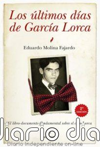Almuzara reedita 'Los últimos días de García Lorca' de Eduardo Molina Fajardo por el 90 aniversario de su fusilamiento