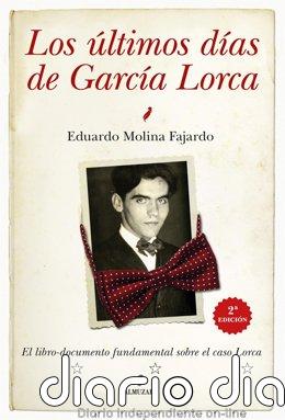 Almuzara reedita 'Los últimos días de García Lorca' de Eduardo Molina Fajardo por el 90 aniversario de su fusilamiento