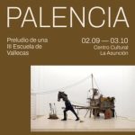 Benjamín Palencia y José Luis Serzo protagonizan la primera exposición de la temporada de La Asunción en Albacete