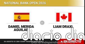 Daniel Merida Aguilar - Liam Draxl, en directo hoy: sigue el partido de National Bank Open