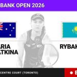Daria Kasatkina - Elena Rybakina, en directo hoy: sigue el partido de National Bank Open
