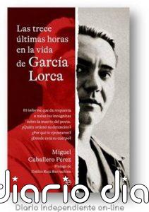 Esfera de los Libros reedita la investigación sobre las últimas horas de vida de Lorca el 90 aniversario de su asesinato