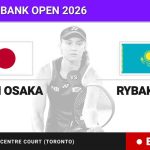 Naomi Osaka - Elena Rybakina, en directo hoy: sigue el partido de National Bank Open