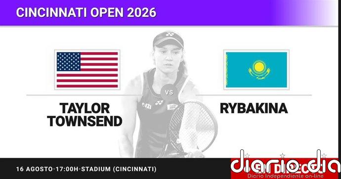 Taylor Townsend - Elena Rybakina, en directo hoy: sigue el partido de Cincinnati Open
