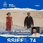 ‘El ser querido’ de Rodrigo Sorogoyen se suma a la sección Made in Spain del 74 Festival de Cine de San Sebastián