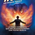 'Houdini, un musical mágico' llegará al Gran Teatro de Córdoba del 22 de octubre al 1 de noviembre