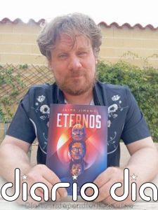 Jaime Jimeno aborda las consecuencias de alcanzar la inmortalidad en 'Eternos', su nueva novela