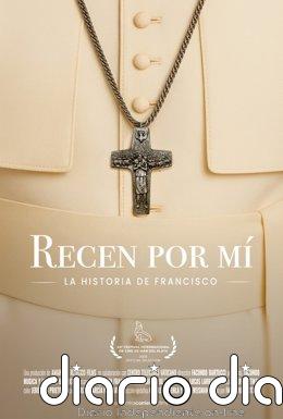La película 'Recen por mí: La historia de Francisco' sobre el Papa Jorge Bergoglio llega a los cines el 8 de octubre La película 'Recen por mí: La historia de Francisco' sobre el Papa Jorge Bergoglio llega a los cines el 8 de octubre
