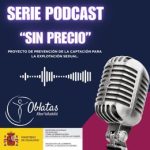Las Oblatas lanzan 'Sin precio', una serie de pódcast sobre mujeres en riesgo de prostitución y explotación