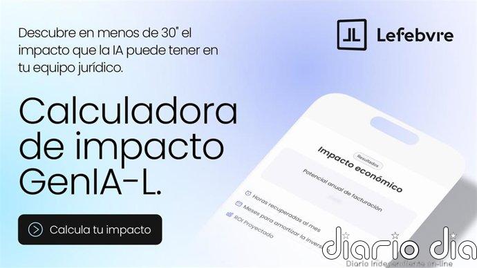 Lefebvre lanza una calculadora que mide el impacto de su IA GenIA-L: hasta 307 horas de ahorro anual para abogados