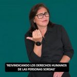 Semana Internacional de las Personas Sordas: el colectivo reivindica el ejercicio efectivo de sus derechos