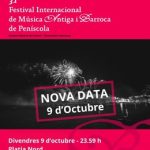 El IVC programa el espectáculo piromusical 'Foc Barroc' para noche del 9 d'Octubre en Peñíscola